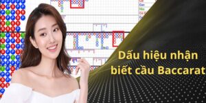 Nhận Biết Cầu Baccarat Dành Tặng Cho Người Mới Chơi 7 03 cach nhan biet cau baccarat dem lai hieu qua sieu cao